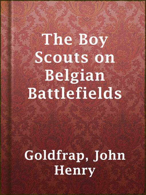 Cover image for The Boy Scouts on Belgian Battlefields